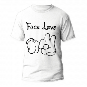 Camiseta Fuck Love de hombre y mujer de calidad premium