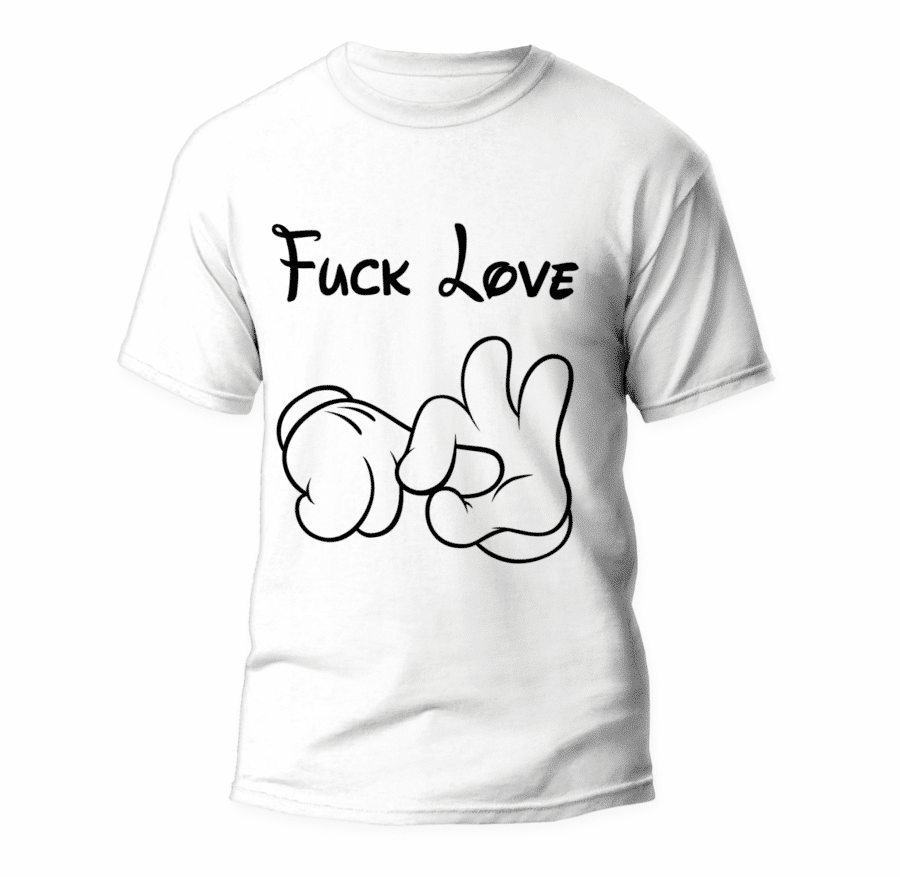 Fuck Love T-Shirt 1 Camiseta Fuck Love de hombre y mujer de calidad premium