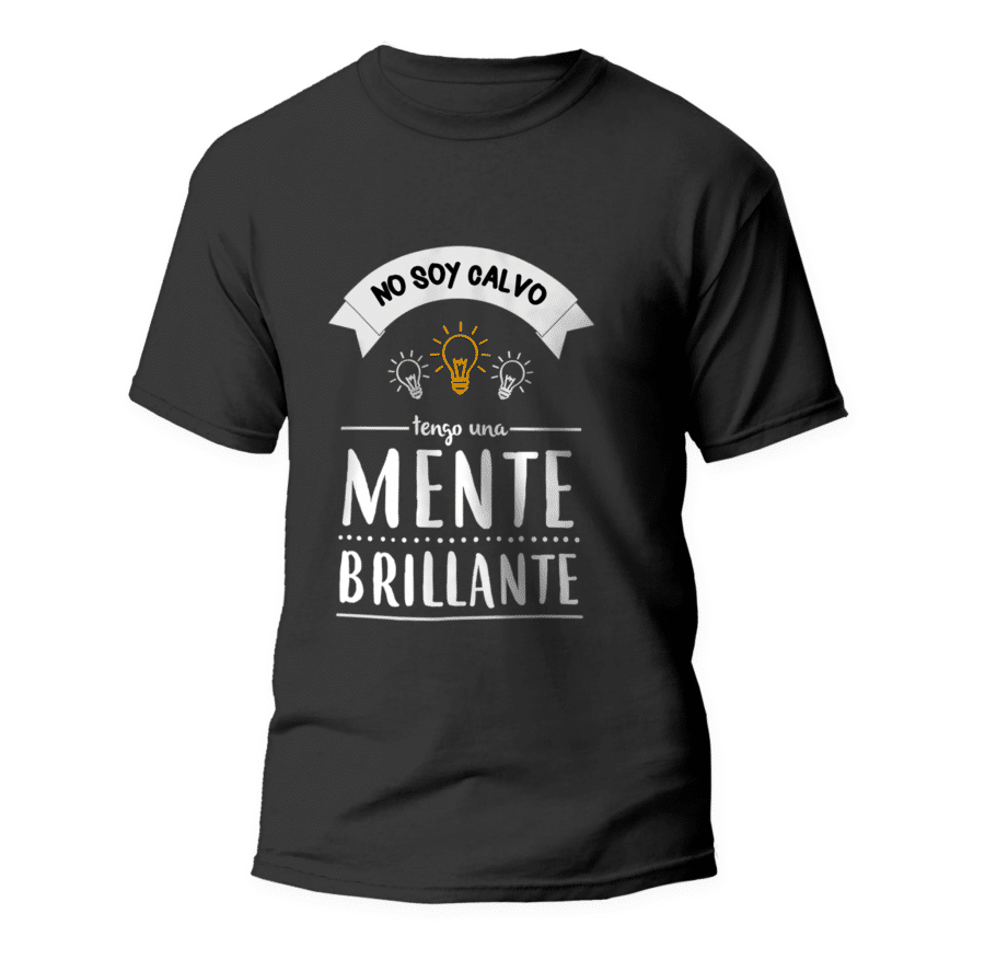 No soy calvo tengo una mente brillante T-Shirt 1 Camiseta No soy calvo tengo una mente brillante