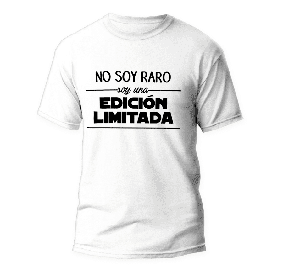No soy raro soy edición limitada T-Shirt 1 Camiseta No soy raro soy edición limitada