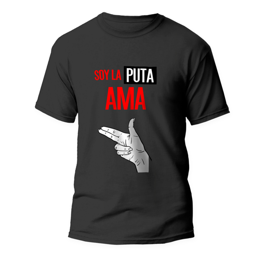 Camiseta Soy la puta ama 1 Camiseta Soy la puta ama