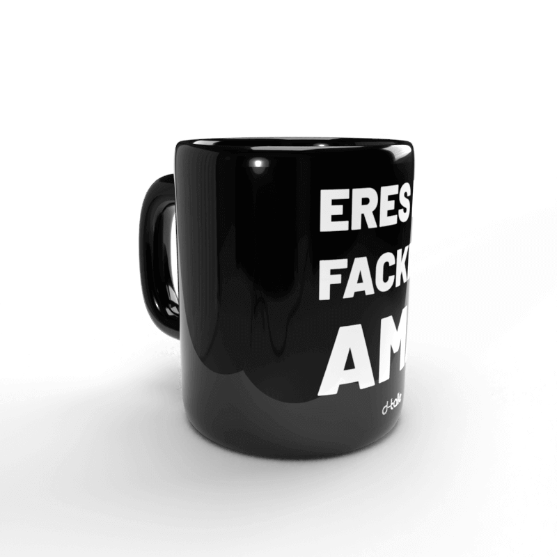 Taza Eres la fackin ama 2 Taza Eres la fackin ama