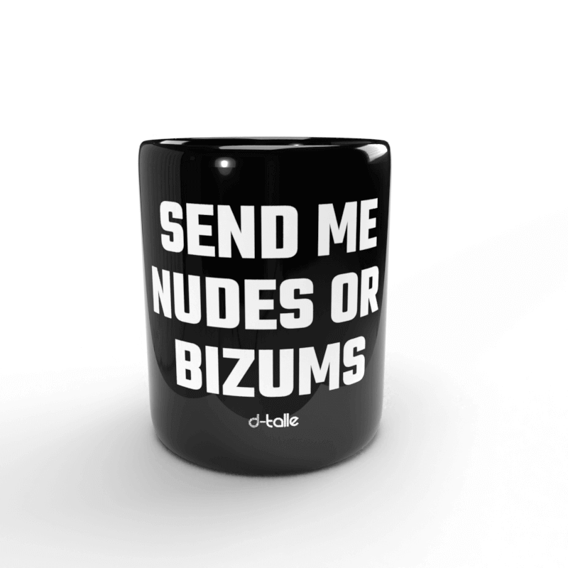 Tassa Nudes or Bizums 1 Taza Nudes or Bizums