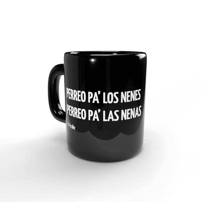 Perreo para los nenes mug 1 Taza Perreo para los nenes