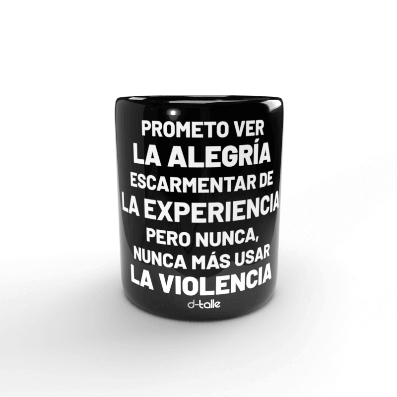 Tassa Prometo ver la alegría 1 Taza Prometo ver la alegría