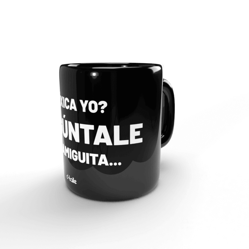 Taza Tóxica yo 2 Taza Tóxica yo