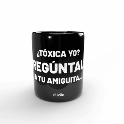 Tazas personalizadas 33 Taza Tóxica yo