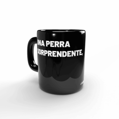 Taza Una perra sorprendente